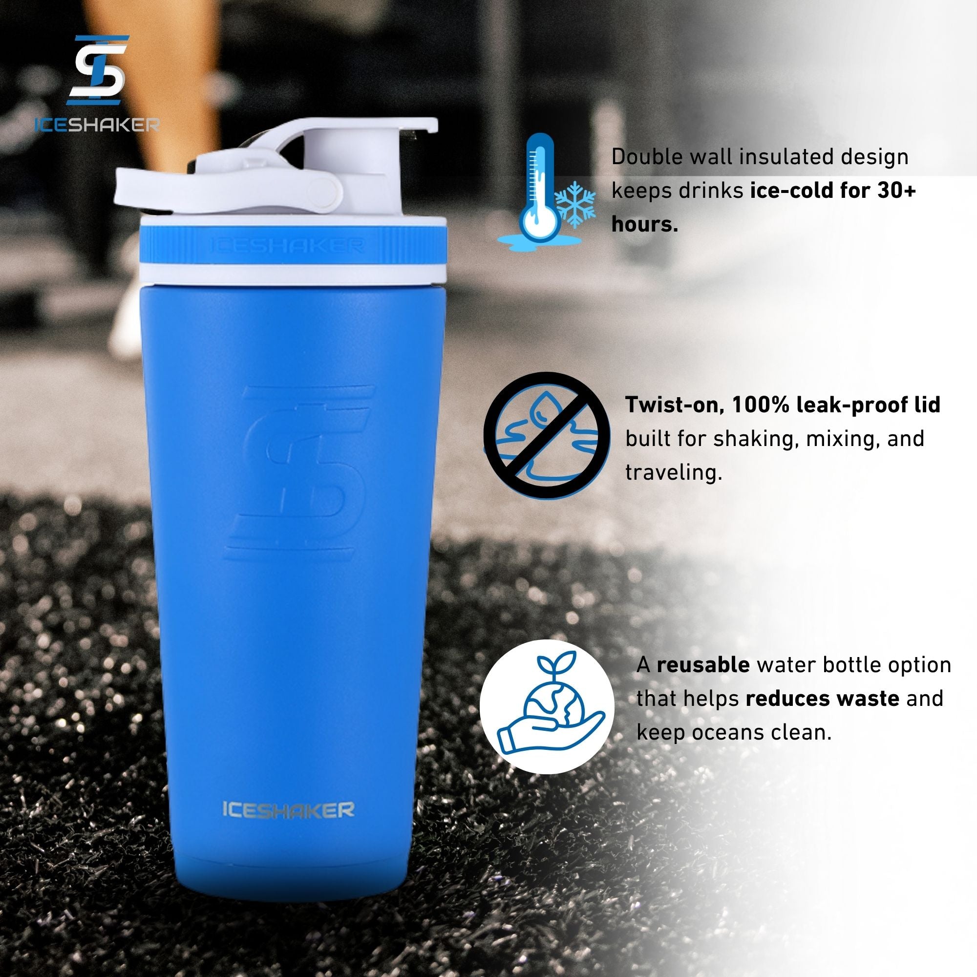 Royal Blue 26oz Ice Shaker with features listed out next to it. The features include the double-wall insulated design that keeps drinks ice-cold for 30+ hours, the twist-on leak-proof lid built for shaking, mixing, and traveling, and it being a eco-friendly, reusable water bottle option that helps reduce plastic pollution.