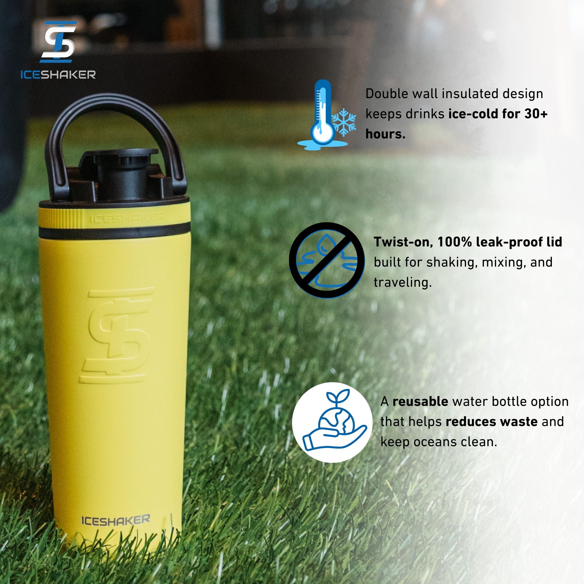 Yellow 26oz Ice Shaker with features listed out next to it. The features include the double-wall insulated design that keeps drinks ice-cold for 30+ hours, the twist-on leak-proof lid built for shaking, mixing, and traveling, and it being a eco-friendly, reusable water bottle option that helps reduce plastic pollution.