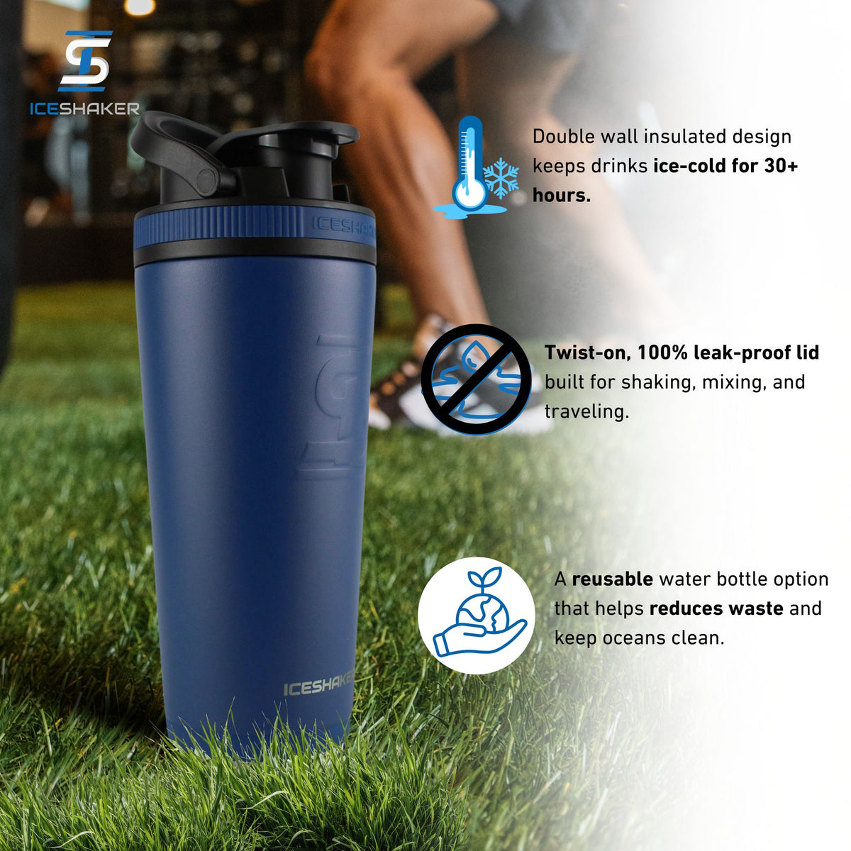 a Navy 26oz Ice Shaker with features listed out next to it. The features include the double-wall insulated design that keeps drinks ice-cold for 30+ hours, the twist-on leak-proof lid built for shaking, mixing, and traveling, and it being a eco-friendly, reusable water bottle option that helps reduce plastic pollution.
